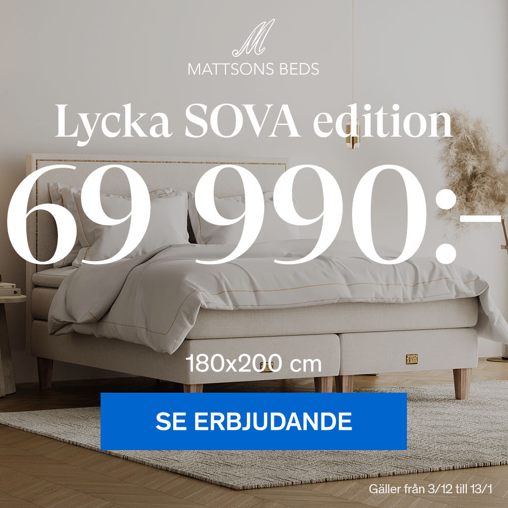 Mattsons Beds Lycka SOVA Edition 69 990:-